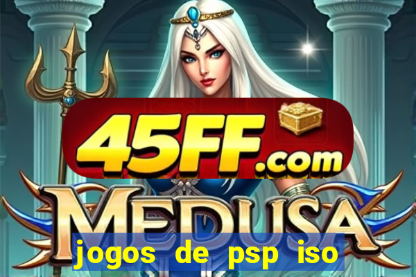 jogos de psp iso pt br